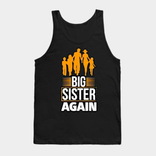 Big Sister Again T Shirt For Women Tank Top